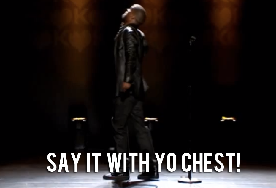 say it with your chest